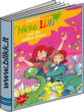 Hexe Lilli und die wilden Dinos Hexe Lilli und die wilden Dinos