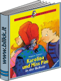 Karolina und Miss Pim Karolina und Miss Pim
