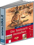 Die Steinzeitmenschen Die Steinzeitmenschen