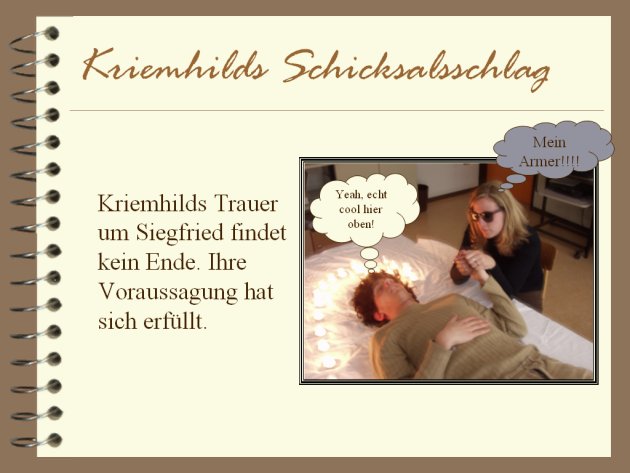 Kriemhilds Trauer um Siegfried findet kein Ende. Ihre Voraussagung hat sich erfüllt.