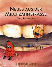 Neues aus der Milchzahnstraße titelbild
