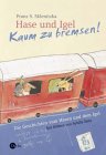 Hase und Igel kaum zu bremsen titelbild