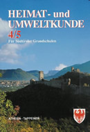 Heimat- und Umweltkunde 4/5 Für Südtiroler Grundschulen