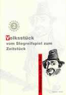 Volksstck vom Stegreifspiel bis zum Zeitstck