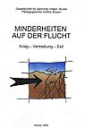 Minderheiten auf der Flucht Krieg - Vertreibung - Exil