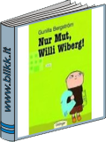 Nur Mut, Willi Wiberg titelbild