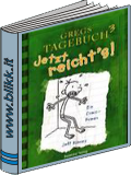 Gregs Tagebuch 3 Jetzt reichts titelbild