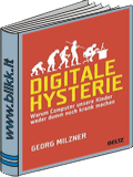 Digitale Hysterie