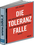 Die Toleranzfalle