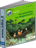 Verschollen im Regenwald