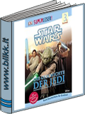 Star Wars - Die Geschichte der Jedi