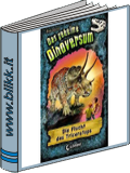 Das geheime Dinoversum. Die Flucht des Triceratops titelbild