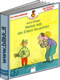 Nickel will die Eltern tauschen titelbild