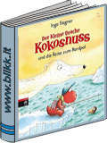 Der kleine Drache Kokosnuss und die Reise zum Nordpol