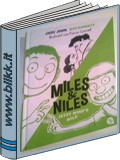Miles und Niles, Jetzt wird's wild. titelbild