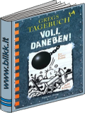 Voll Daneben (Gregs Tagebuch 14) titelbild