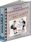 Gregs Filmtagebuch ENDLICH BERHMT