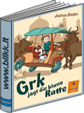 Grk jagt die blaue Ratte