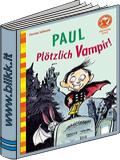Paul pltzlich Vampir