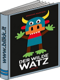 Der wilde Watz