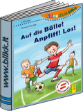 Auf die Bälle ! Anpfiff ! Los ! titelbild