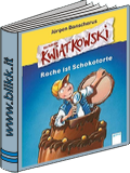 Ein Fall für Kwiatkowski - Rache ist Schokotorte titelbild