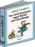 Nur nicht knausern, sagte Michel aus Lönneberga titelbild