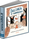 Dulcinea im Zauberwald titelbild