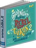 Good Night Stories for Rebel Girls