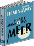 Der alte Mann und das Meer