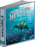 ANIMAL HEROS ROCHENSTACHEL titelbild