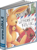 Lettere da Felix Lettere da Felix