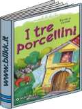I tre porcellini I tre porcellini