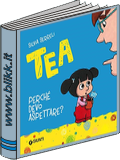 Tea: perché devo aspettare? titelbild
