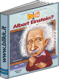 Chi era Albert Einstein