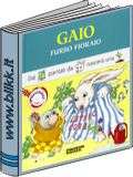 Gaio furbo fioraio