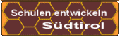 schule entwickeln - s&uuml;dtirol