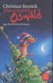 Oberschnüffler Oswald jagt den Weihnachtsmann titelbild