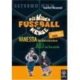 Die Wilden FUSSBALL KERLE Juli die vierkette titelbild